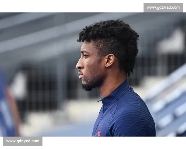 科曼转会再生变数！女友态度成巴萨留队关键因素